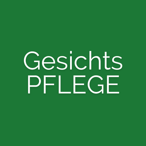 PFLEGE Gesicht