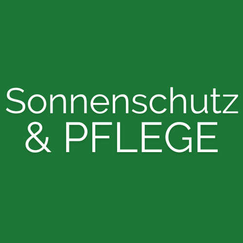 Sonnenschutz & Pflege